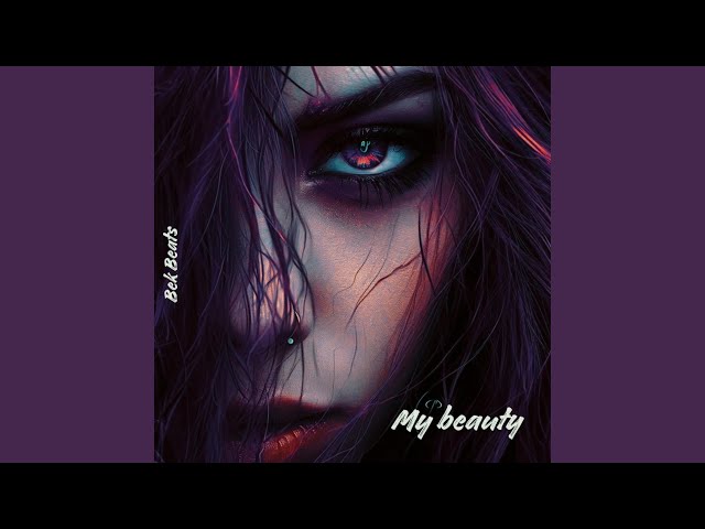 My Beauty (Slowed)