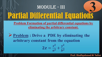 #3 ||Problem #3 || PDE ||eliminating the arbitrary constant from the equation𝟐𝒛=𝒙^𝟐/𝒂^𝟐 +𝒚^𝟐/𝒃^𝟐 |