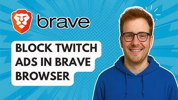 Block Twitch Ads in Brave Browser [2025 Guide]