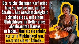 Der reiche Ehemann warf seine Frau auf die Straße… Aus Verzweiflung zog sie zu einem Obdachlosen…