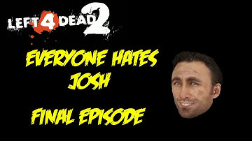 L4D2 Custom Map: The Return Of Dr. Cortex/Everyone Hates Josh - Episode Final