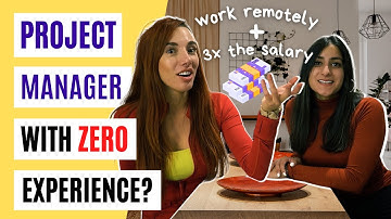 How She Became a Project Manager with No Experience