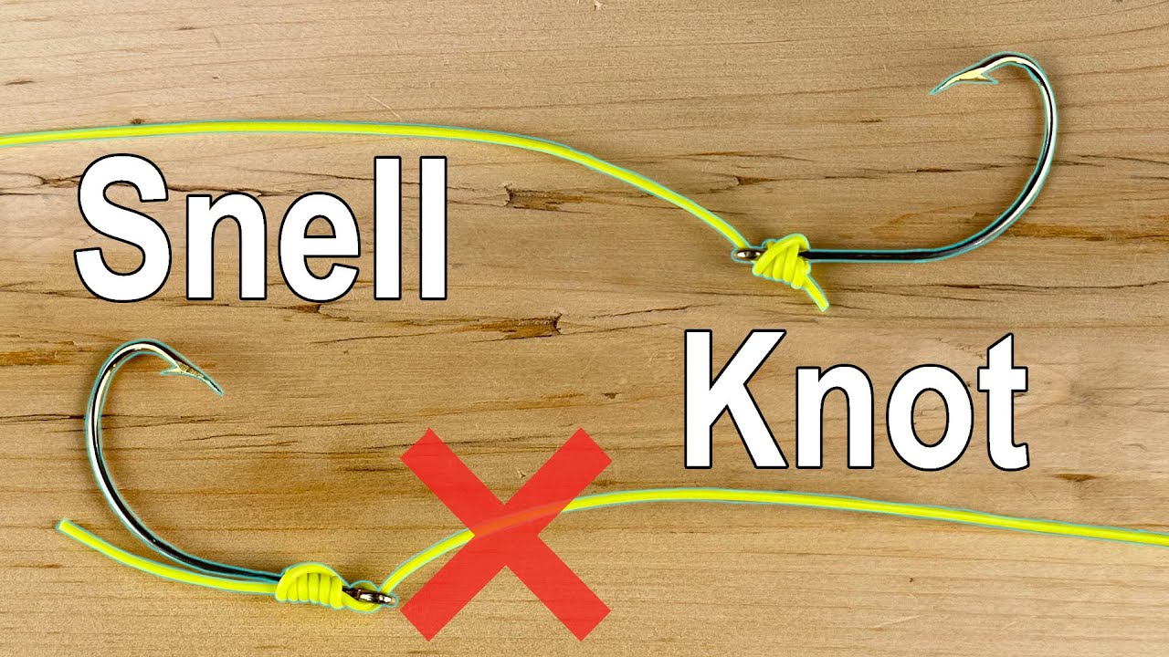 2 Ways To Snell A Hook Right And WRONG! You Need To Know This 