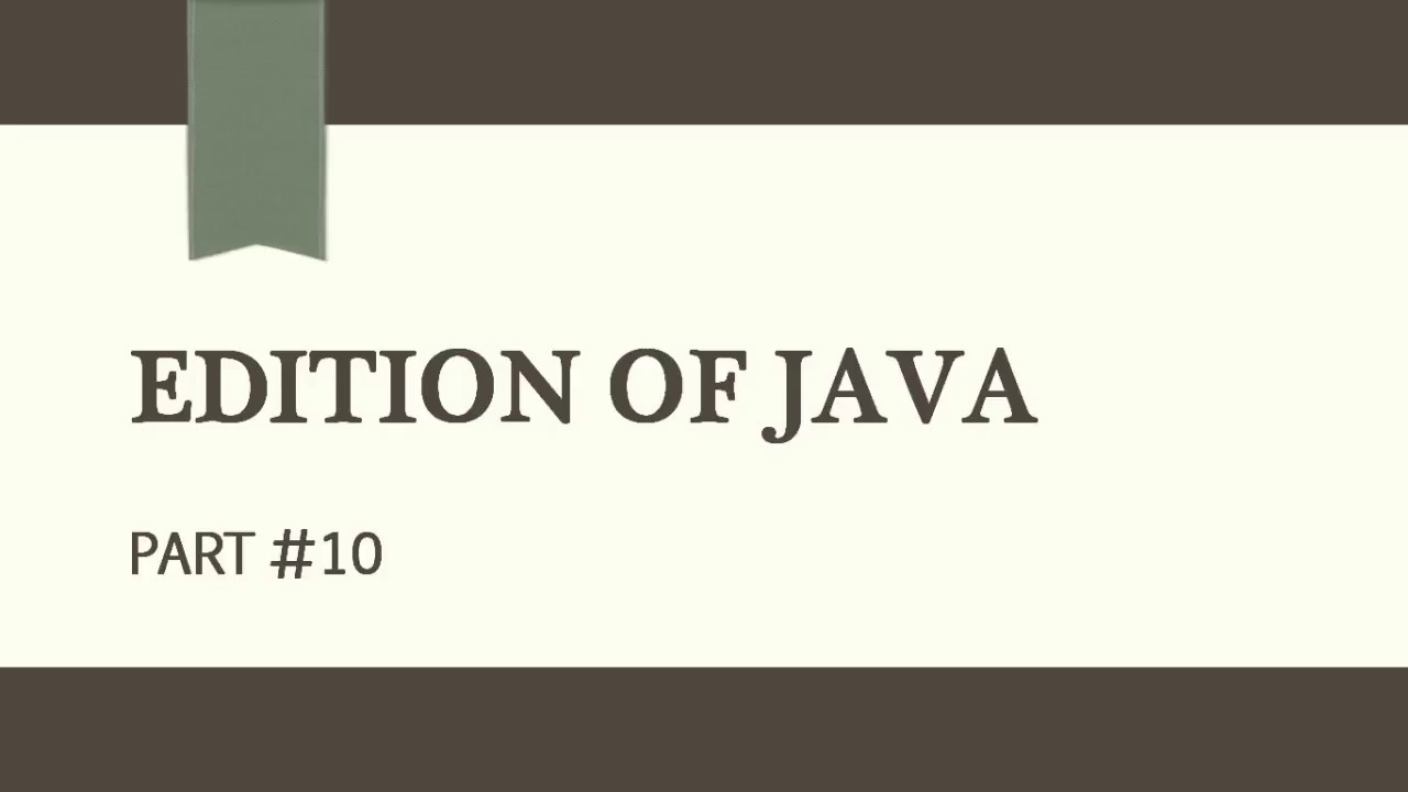Edition of JAVA Part#9 - YouTube