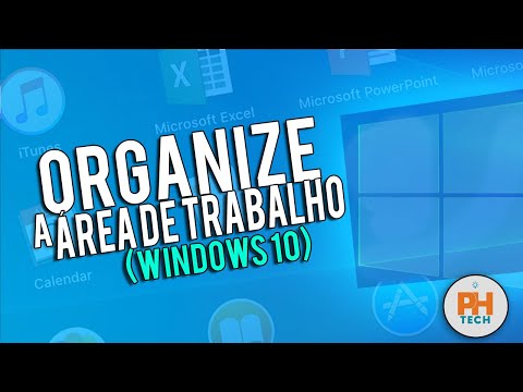 Vídeo: Como Organizar Sua área De Trabalho