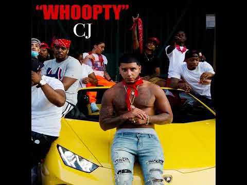 CJ - Whoopty (CLEAN)