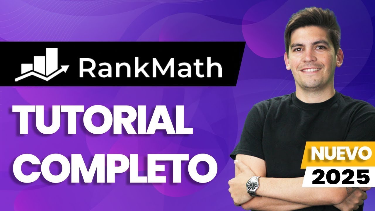 Tutorial completo de RankMath SEO 2025 - SEO para principiantes (Paso a ...