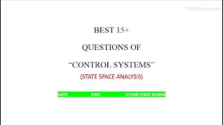Lecture 11: Best MCQs on State Space Analysis II Control Systems II Vali Shaik