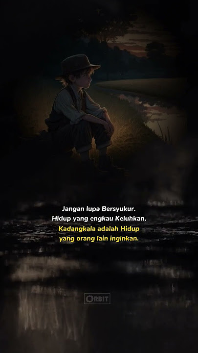 selalu bersyukur.. | #quotes #motivasi #kehidupan #semangat #storywa #foryou #story #bersyukur