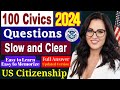 2024 (EASY Answer) USCIS Official 100 Civics Questions & Answers for US Citizenship Interview 2024