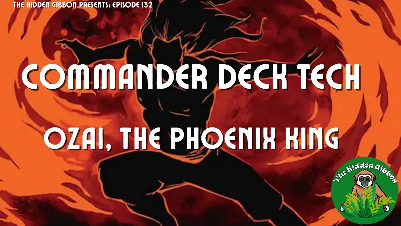 Ozai, the Phoenix King | Infinite Attacks, Combo | MTG Commander Deck Tech | Episode 132