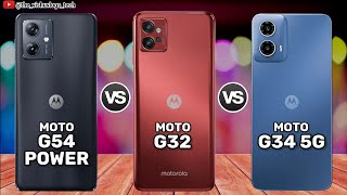 Moto G34 vs Moto G32 vs Moto G54 Power || Price ⚡ Mobile Comparison 🔥 Which one is Better?