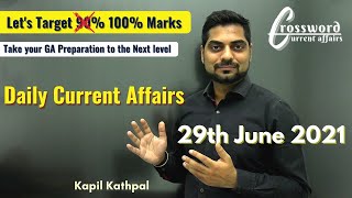 Daily Current Affairs | 29th June 2021 | SBI/IBPS/RBI |Crossword Current Affairs by Kapil Kathpal ||