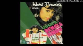 Ratih Purwasih - Antara Benci & Rindu - Composer : Obbie Messakh (CDQ) 1986