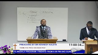Preaching By Br Kennedy Kaleta 05/05/2024 'Theme: The Price Has Been Paid'