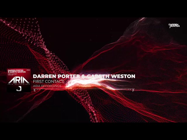 Darren Porter/Gareth Weston - First Contact