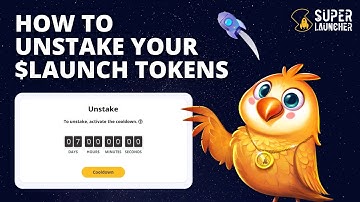 How To Unstake Your $LAUNCH Tokens