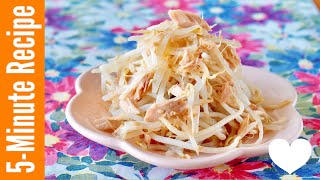 5 MIN Tuna Bean Sprouts (Japanese Healthy Budget Recipe) | OCHIKERON | Create Eat Happy :)