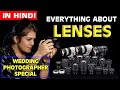 Best Camera Lens & Types of Lenses for Wedding Photography EXPLAINED Hindi | What is Focal Length?