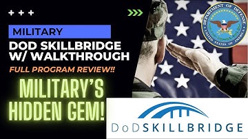 DOD SKILLBRIDGE PROGRAM REVIEW (HIDDEN GEM) w/ WALKTHROUGH