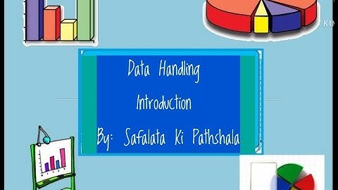 Chapter 15: Data Handling | Class 6 Mathematics | Part-1 | Organisation of Data
