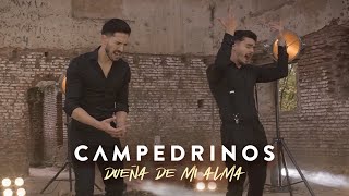 Campedrinos - Dueña de mi alma (Video Oficial) chords