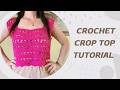 Easy Crochet Crop Top Tutorial | Step-by-Step Summer Crochet Top