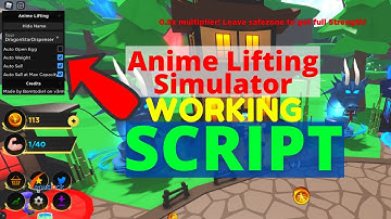 Anime Lifting Simulator Script Roblox  GUI | Auto Farm | Working
