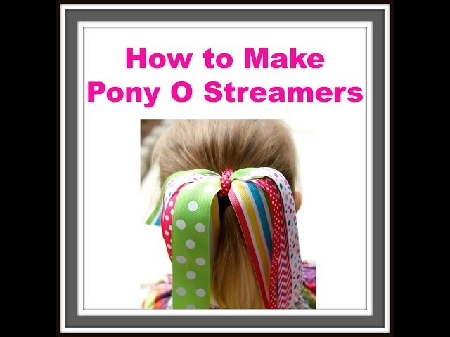 How to Make Ponytail Ribbons for Girls (Pony-os) - My Frugal Adventures