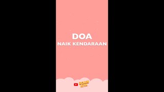 DOA NAIK KENDARAAN #shorts