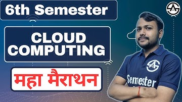 Cloud Computing 6TH Semester | Important Topics 2024 Part-1 | by Vikas Sir    @SemesterAdda
