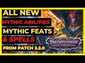 PF: WOTR ENHANCED - ALL The NEW Mythic ABILITIES, FEATS &amp; SPELLS from Patch 2.2.0!