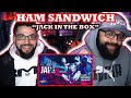 HAM SANDWICH "JACK IN THE BOX" Red Moon Reaction