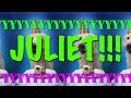 HAPPY BIRTHDAY JULIET! - EPIC Happy Birthday Song