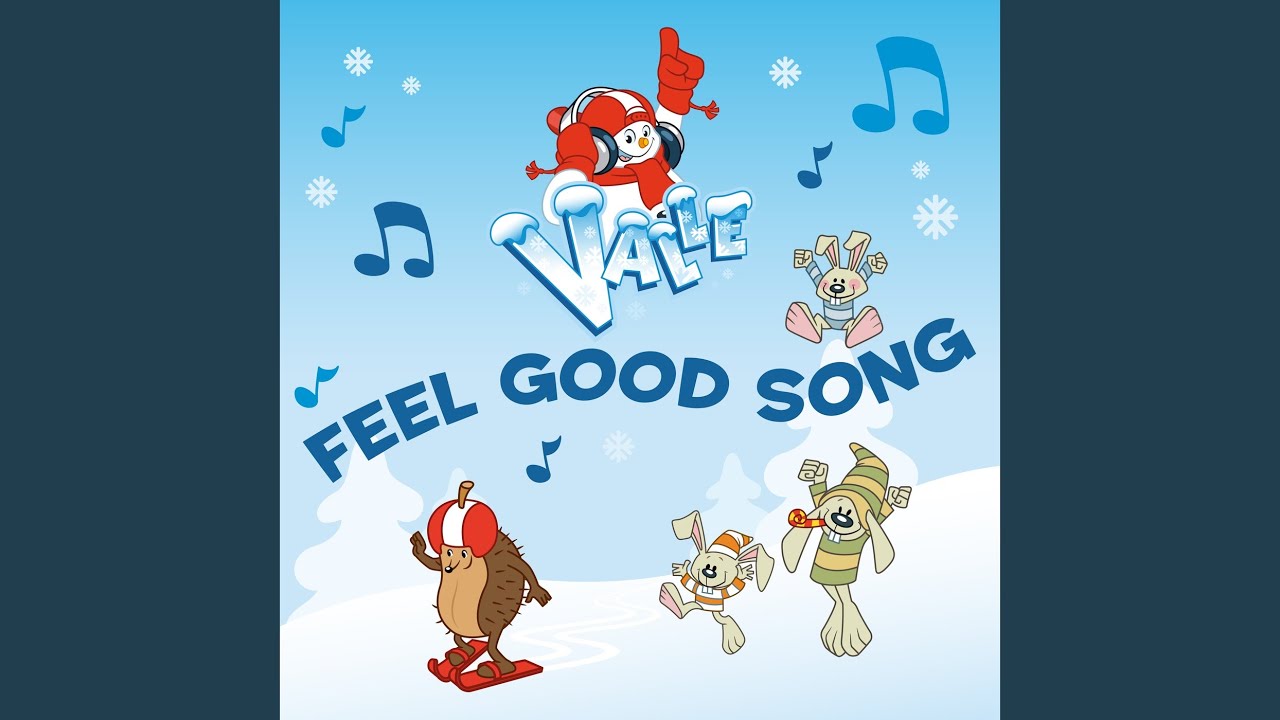 feel-good-song-youtube