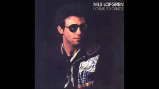 Nils Lofgren - Home Is Where the Hurt Is