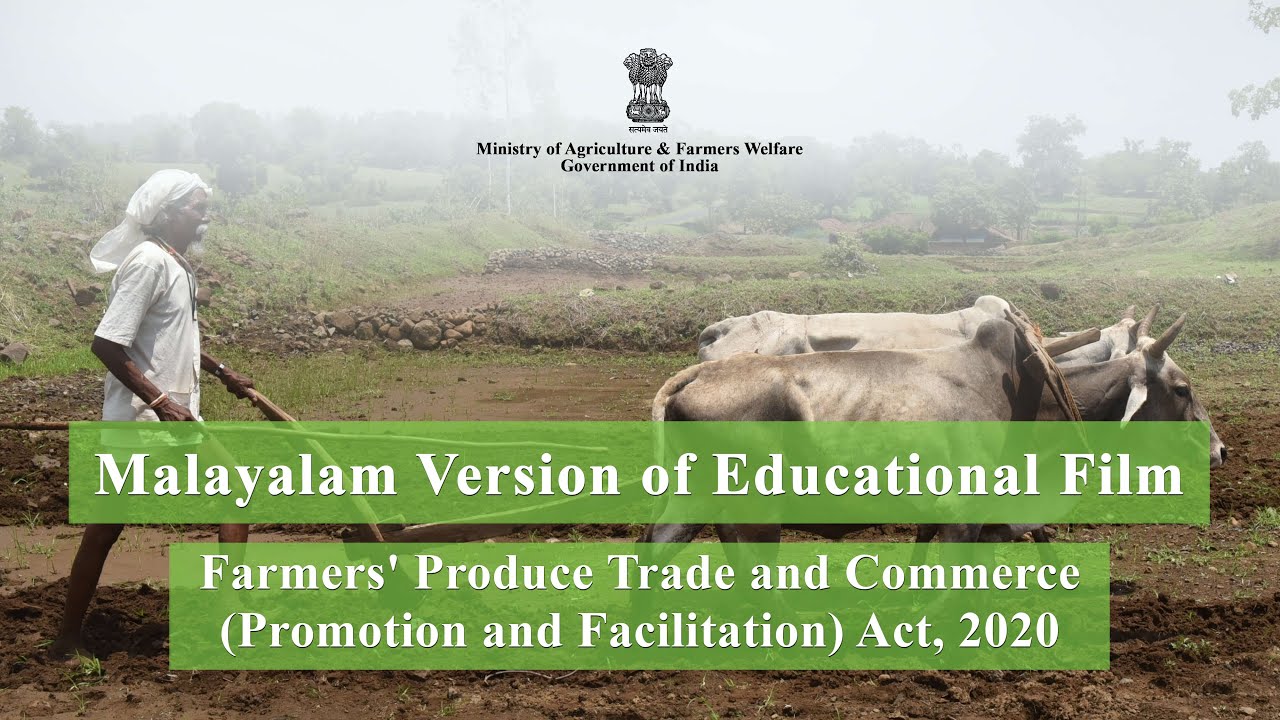 Malayalam Version of Educational Film on Farmers' Produce Trade and Commerce Act, 2020 YouTube