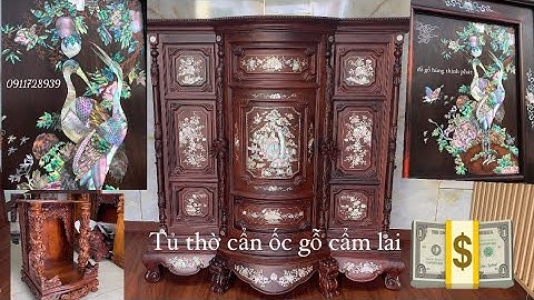 Tủ thờ bụng phệ cẩn ốc gỗ cẩm lai |tủ thờ gỗ cẩm lai | tủ thờ khảm trai gỗ cẩm lai | tủ thờ giá rẻ |