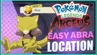 How to Catch ABRA EASY & EARLY - Pokemon Legends Of Arceus Abra Location
