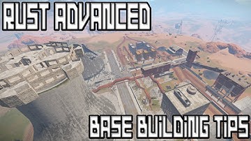 Rust Advanced | Base Building Tips & Tricks! |