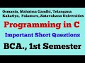 Programming in C | Important Short Questions | BCA., 1st Semester | UG | Degree