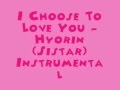 I Choose To Love You Hyorin MR Instrumental DL link