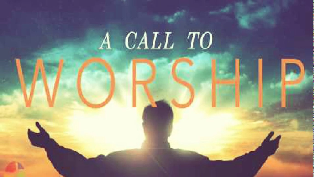 a call to worship to you god YouTube