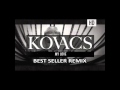 Kovacs  my love best seller remix
