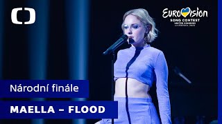 Maella - Flood | Eurovize národní finále