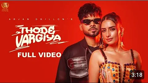 Thode Vargiya (Official Music Video)Arjan Dhillon | Mxrci | Latest Punjabi Songs 2023