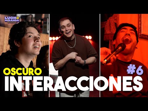 Lucho Miranda / Interacciones Oscuro