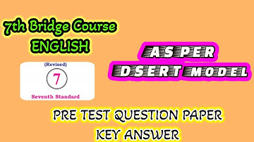 7th English Bridge course | Based on DSERT | Pre Test question paper @learneasilyhub