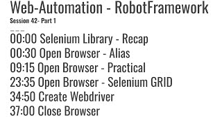 42.1 Selenium Library, Open Browser, Selenium GRID, Create Webdriver, Close Browser