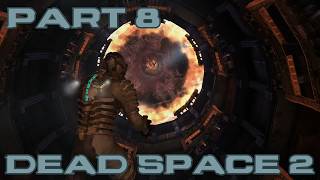 Dead Space 2 Gameplay Walkthrough - Chapter 8 (Through the CEC)